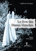 Le Livre des Dames blanches (eBook, ePUB)