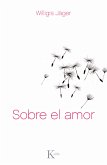 Sobre el amor (eBook, ePUB)