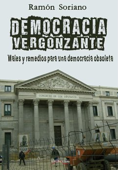 Democracia vergonzante (eBook, ePUB) - Soriano, Ramón