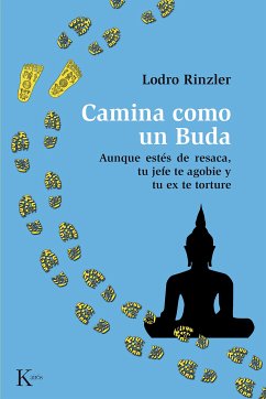 Camina como un Buda (eBook, ePUB) - Rinzler, Lodro