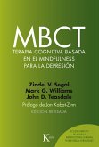 MBCT Terapia cognitiva basada en el mindfulness para la depresión (eBook, ePUB)