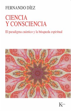 Ciencia y consciencia (eBook, ePUB) - Díez López, Fernando