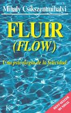 Fluir (Flow) (eBook, ePUB)