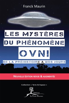 Les mystères du phénomène ovni (eBook, ePUB) - Maurin, Franck