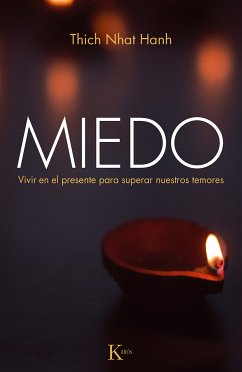 Miedo (eBook, ePUB) - Hanh, Thich Nhat