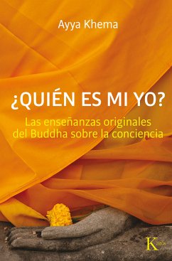 Quién es mi yo (eBook, ePUB) - Khema, Ayya