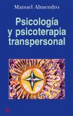 Psicología y psicoterapia transpersonal (eBook, ePUB)