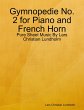 Gymnopedie No. 2 for Piano and French... - Bild 1