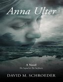 Anna Ulter: A Novel (eBook, ePUB)