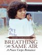 Breathing the Same Air: A Peace Corps... - Bild 1