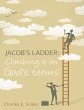 Jacob's Ladder: Climbing It On God's... - Bild 1