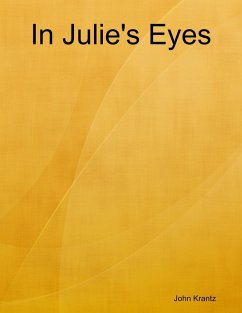 In Julie's Eyes (eBook, ePUB) - Krantz, John