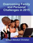 Overcoming Family and Personal Challenges in 2015 (eBook, ePUB)