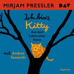 Ich bin's, Kitty. Aus dem Leben einer Katze (MP3-Download) - Pressler, Mirjam
