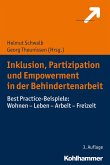 Inklusion, Partizipation und Empowerment in der Behindertenarbeit (eBook, PDF)