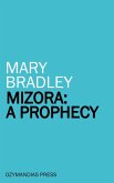 Mizora: A Prophecy (eBook, ePUB)