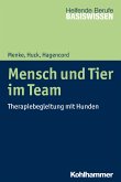 Mensch und Tier im Team (eBook, ePUB)