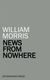 News from Nowhere (eBook, ePUB)