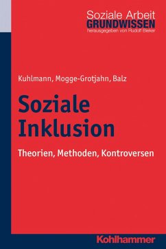 Soziale Inklusion (eBook, PDF) - Kuhlmann, Carola; Mogge-Grotjahn, Hildegard; Balz, Hans-Jürgen
