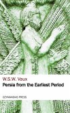 Persia from the Earliest Period (eBook, ePUB)