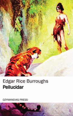 Pellucidar (eBook, ePUB) - Burroughs, Edgar Rice