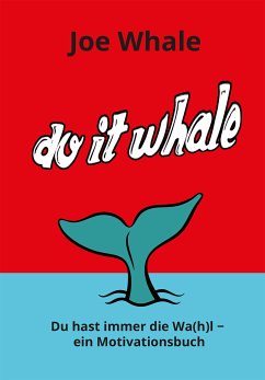 Do it whale (eBook, ePUB) - Whale, Joe