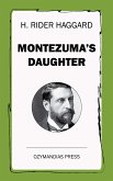 Montezuma's Daughter (eBook, ePUB)