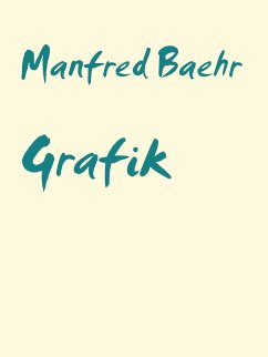 Grafik (eBook, ePUB) - Baehr, Manfred