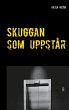 Skuggan som uppstår (eBook, ePUB) - Bild 1