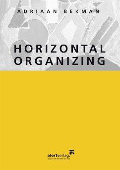 Horizontal organizing (eBook, ePUB)