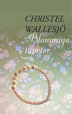 Blommiga tapeter (eBook, ePUB)