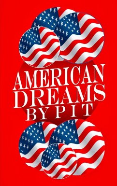 American Dreams (eBook, ePUB) - Vogt, Pit