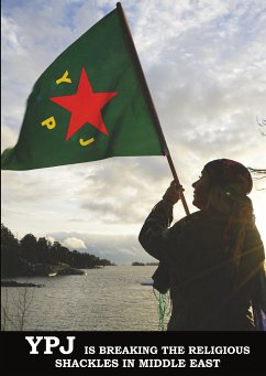 YPJ is Breaking the Religious Shackles in Middle East (eBook, ePUB)