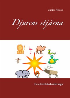 Djurens stjärna (eBook, ePUB) - Nilsson, Gunilla