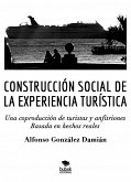 Construcción social de la experiencia turística (eBook, ePUB)