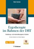 Ergotherapie im Rahmen der DBT (eBook, PDF)