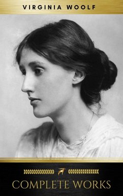 Virginia Woolf: Complete Works (eBook, ePUB) - Woolf, Virginia