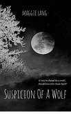 Suspicion Of A Wolf (eBook, ePUB)