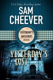Yesterday's Lost (YESTERDAY'S MYSTERIES) (eBook, ePUB) Yesterday's Lost (YESTERDAY'S MYSTERIES) (eBook, ePUB)