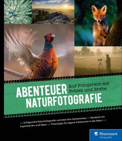 Abenteuer Naturfotografie (eBook, PDF) - Botzek, Markus; Brehe, Frank