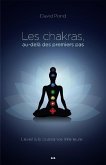 Les chakras au-dela des premiers pas (eBook, ePUB)