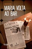 Maria Volta ao Bar (eBook, ePUB)
