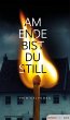 Am Ende bist du still (eBook, ePUB) - Bild 1