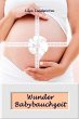 Wunder Babybauchzeit (eBook, ePUB) - Bild 1