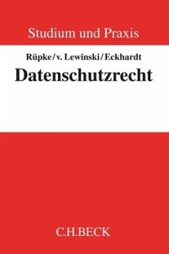 Datenschutzrecht - Rüpke, Giselher;Lewinski, Kai von;Eckhardt, Jens