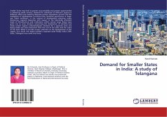 Demand for Smaller States in India: A study of Telangana