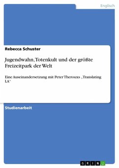 Jugendwahn, Totenkult und der größte Freizeitpark der Welt (eBook, ePUB) Jugendwahn, Totenkult und der größte Freizeitpark der Welt (eBook, ePUB)