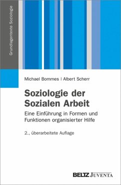 Soziologie der Sozialen Arbeit (eBook, PDF) - Bommes, Michael; Scherr, Albert