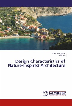 Design Characteristics of Nature-Inspired Architecture - Kanggeun, Park;Jin, Kim