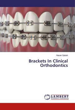 Brackets In Clinical Orthodontics